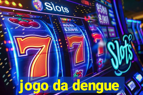 jogo da dengue